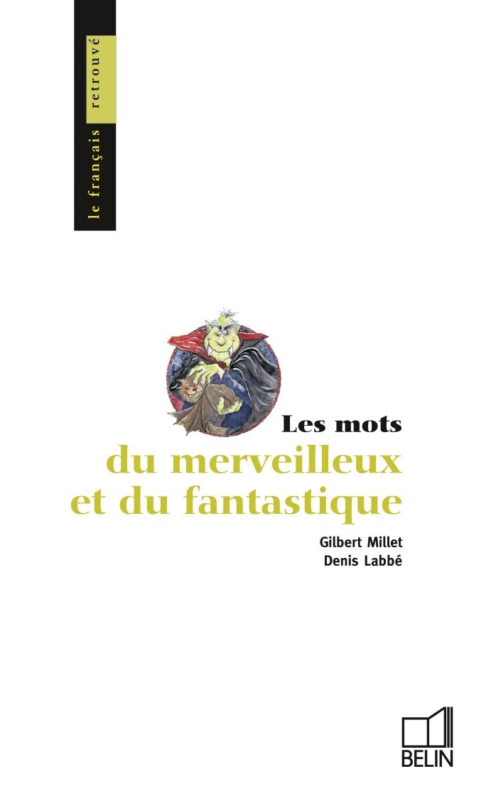 les mots du merveilleux et du fantastique