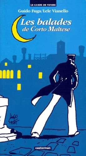 les balades de corto maltese: les 7 portes magiques et leurs itineraires
