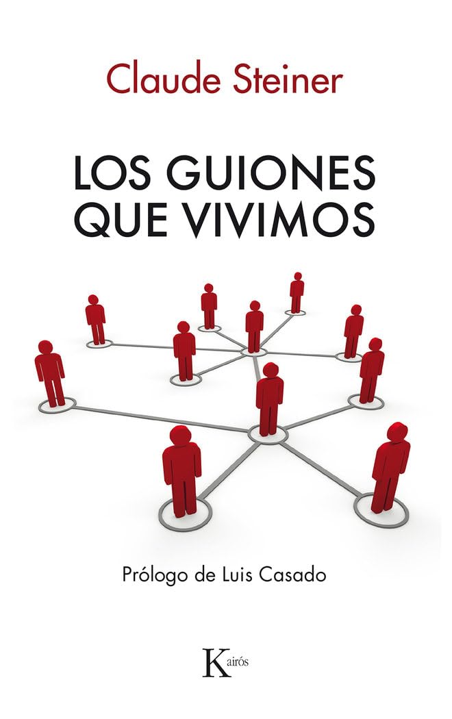 los guiones que vivimos: análisis transaccional de los guiones de vida (psicología)