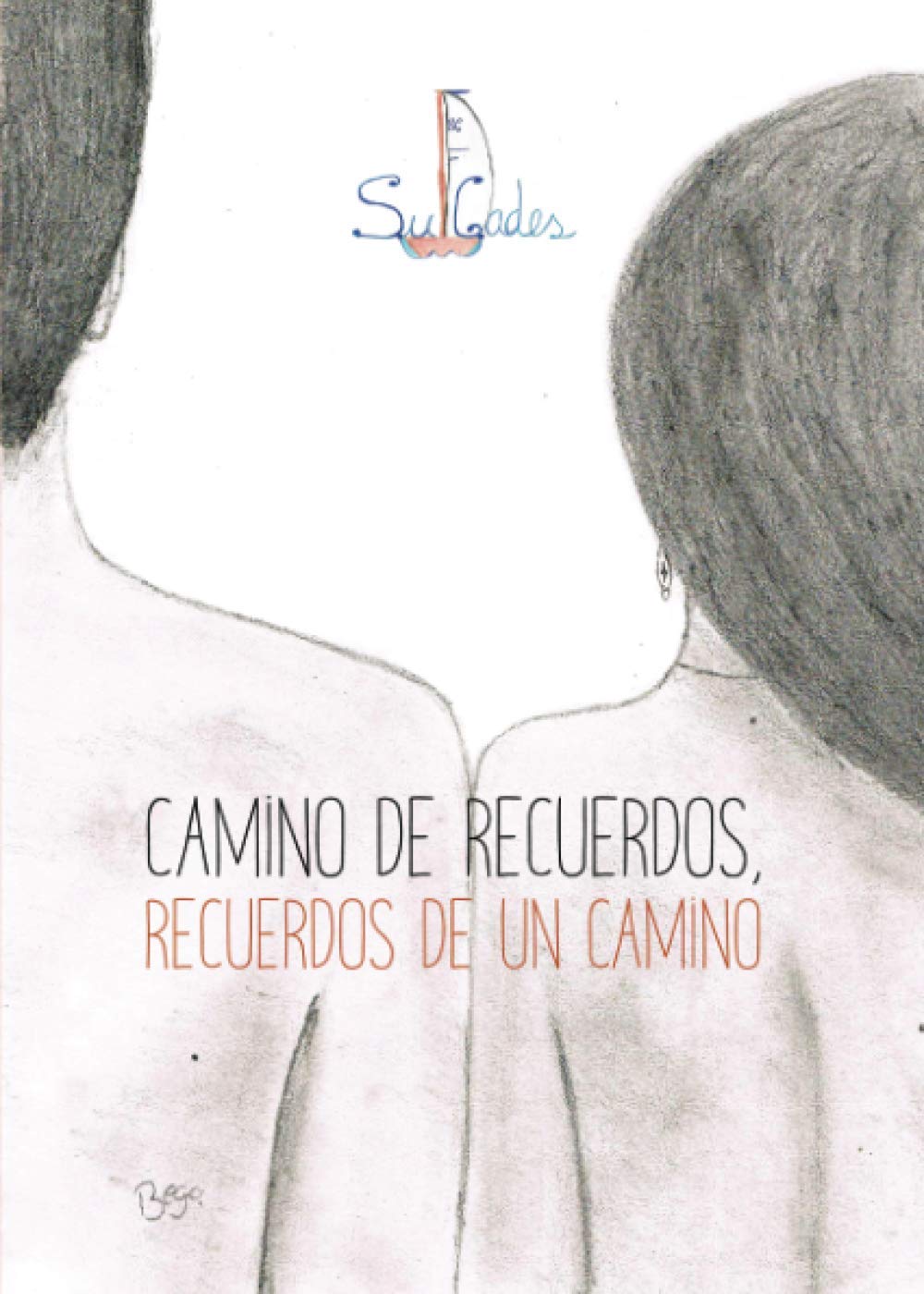 camino de recuerdos, recuerdos de un camino