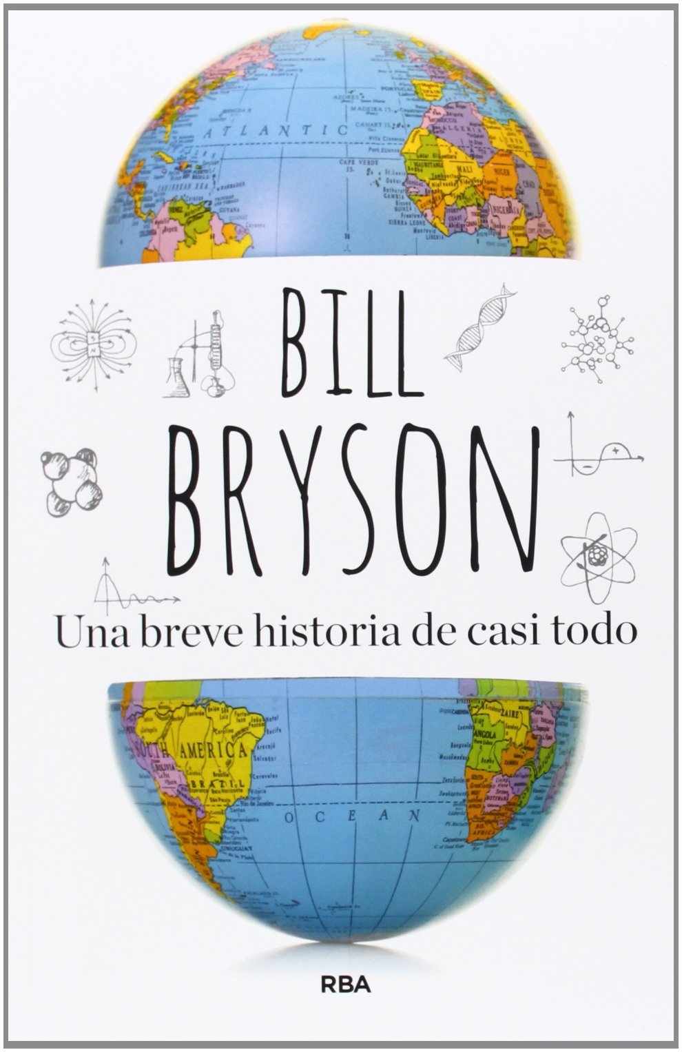 una breve historia de casi todo (divulgación)