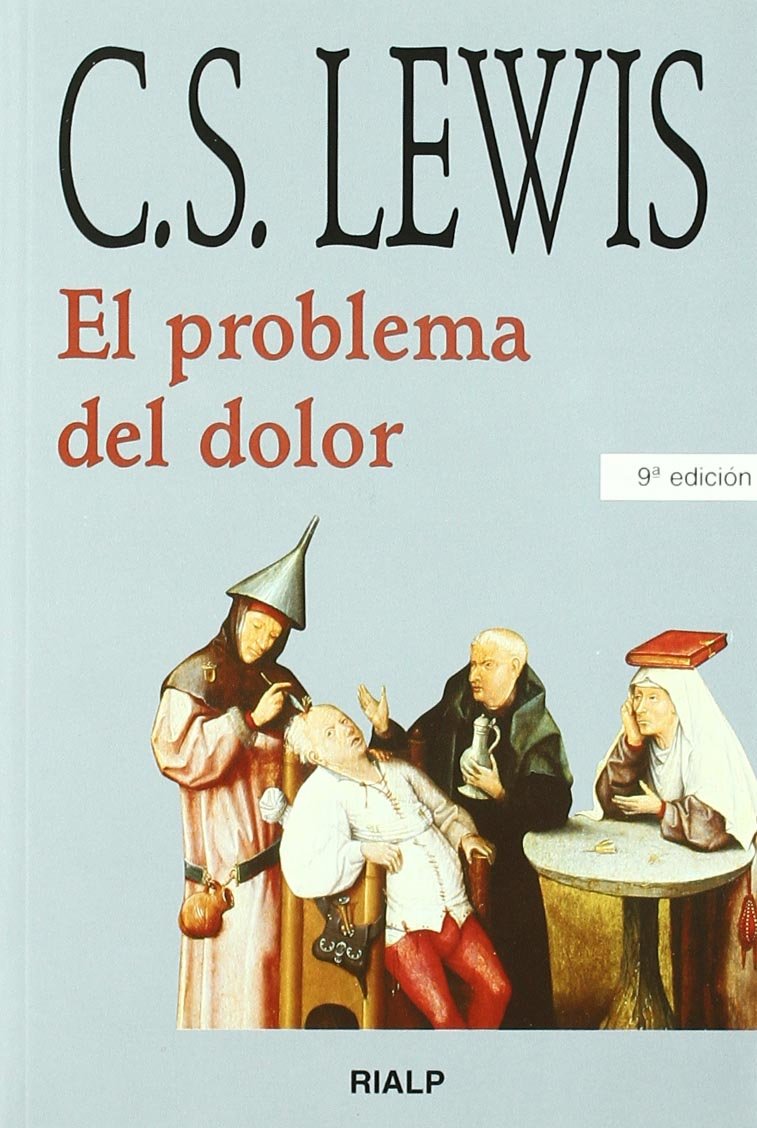 *el problema del dolor (bibilioteca c. s. lewis)