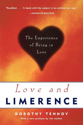 love and limerence: the experience of being in love [paperback] [dec 29, 1998] tennov, dorothy