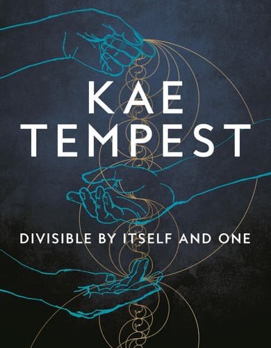 divisible by itself and one: kae tempest (picador poetry) [paperback] [apr 27, 2023] tempest, kae