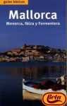 mallorca, menorca, ibiza y formentera - guias basicas