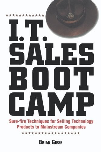 i.t. sales boot camp [paperback] [mar 10, 2006] giese, brian