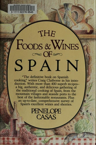 the foods and wines of spain [idioma inglés] [oct 12, 1982] casas, penelope