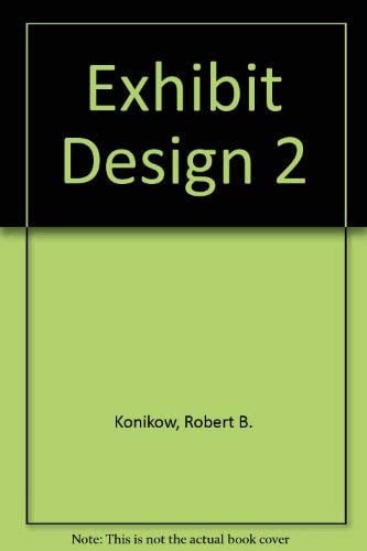 exhibit design 2 [jun 16, 1988] konikow and konikow, robert b