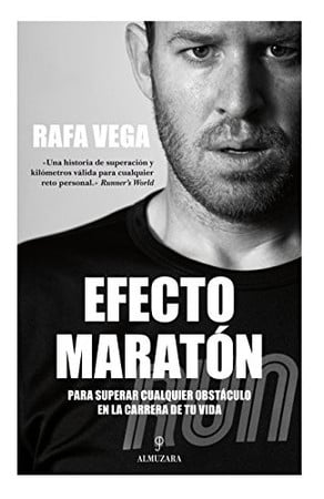 Efecto maratón: para superar cualquier obstáculo en la carrera de tu vida — portada bibliográfica