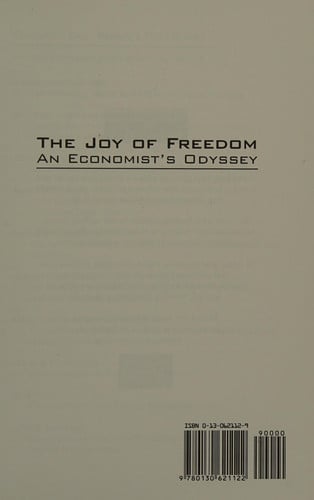 the joy of freedom: an economist's odyssey (financial times prentice hall books) [oct 18, 2001] henderson, david