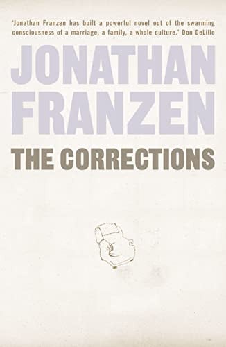 the corrections [oct 01, 2001] franzen, jonathan