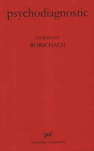 psychodiagnostic: méthode et résultats d'une expérience diagnostique de perception, interprétation libre de formes fortuites [jun 01, 1996] rorschach, hermann