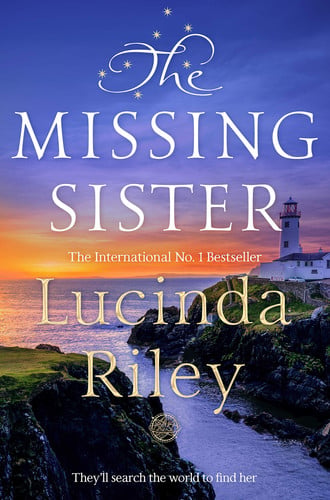 the missing sister: lucinda riley (the seven sisters, 7) [hardcover] [jun 02, 2021] riley, lucinda