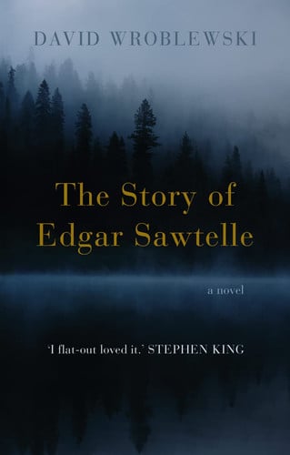 the story of edgar sawtelle [jul 07, 2008] wroblewski, david