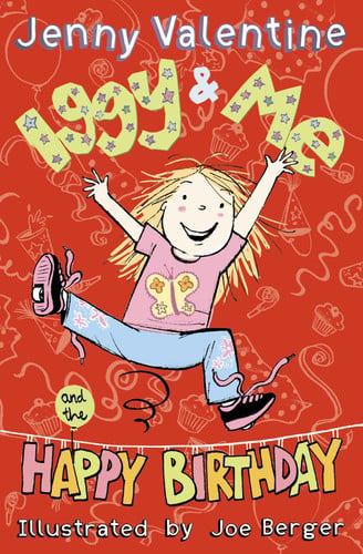 iggy & me and the happy birthday (iggy and me): book 2 [paperback] [jan 01, 2010] valentine, jenny