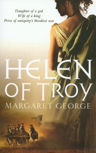 helen of troy: a novel [paperback] [dec 01, 2006] george, margaret