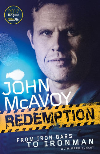 redemption: from iron bars to ironman [paperback] [sep 16, 2019] mcavoy, john and turley, mark