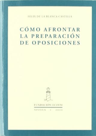 Cómo afrontar la preparación de oposiciones — portada bibliográfica