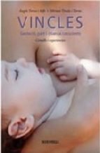 vincles : gestació, part i criança conscients