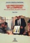 Las Previsiones en la Empresa: Planes de fianciación, presupuestos y tesorería: 9 (CREACIÓN Y DESARROLLO EMPRESARIAL)