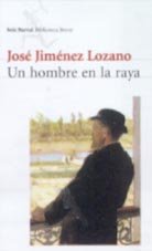 UN HOMBRE EN LA RAYA SEIX BARRAL