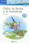 Gato, su bruja y el monstruo (Delfines 6 Años)