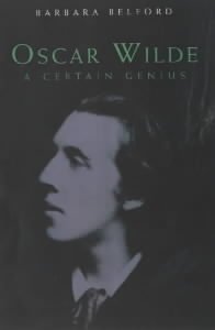 oscar wilde: a certain genius