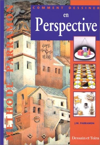 comment dessiner en perspective [apr 20, 2000] parramon, josé-maria