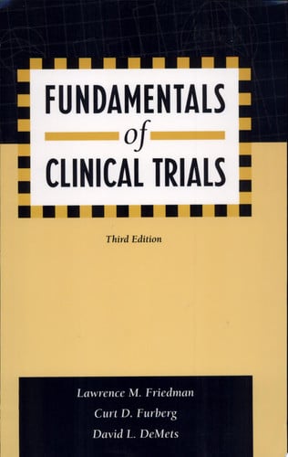 fundamentals of clinical trials [oct 10, 2008] friedman, lawrence m.