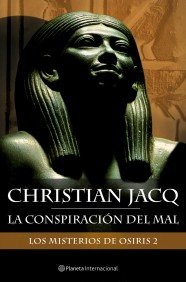 los misterios de osiris 2. la conspiración del mal (planeta internacional)