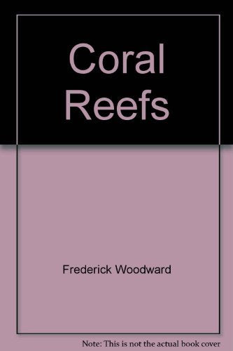 coral reefs