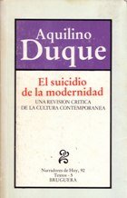 el suicidio de la modernidad