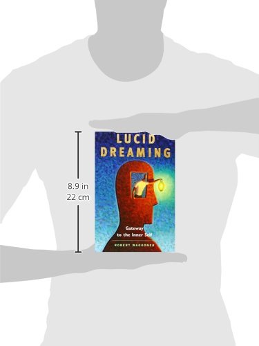 lucid dreaming: gateway to the inner self