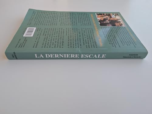 la dernière escale