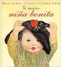 te quiero, niña bonita: 041 (no ficción infantil)