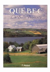 quebec. la belle province.