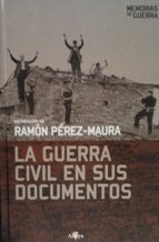 la guerra civil en sus documentos