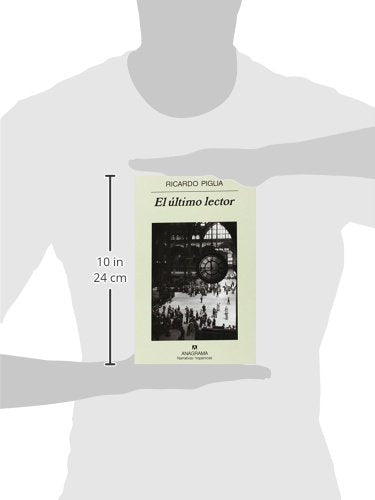 El último lector: 376 (Narrativas hispánicas)