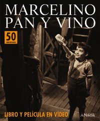 marcelino pan y vino (cuentos, mitos y libros-regalo - libros-regalo)