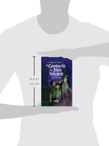3. el campamento del zorro vengador (los sin miedo)