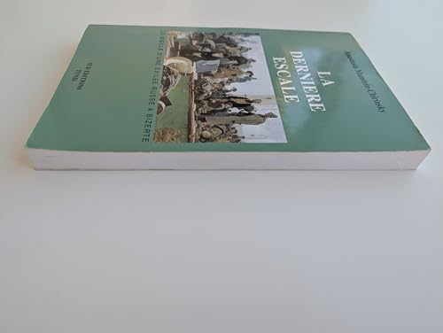 la dernière escale