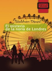 el misterio de la noria de londres (libros de mochila)