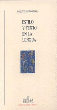 Estilo y texto en lengua: 405 (VARIOS GREDOS)