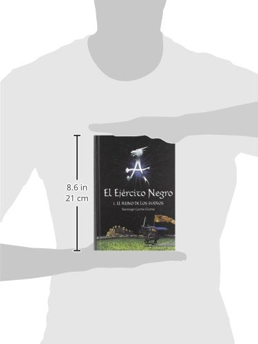el ejército negro i. el reino de los sueños: 1