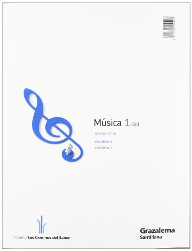 Proyecto los Caminos del Saber, música, 1 ESO (Andalucía)