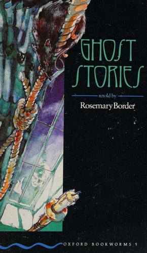 oxford bookworms 5: ghost stories: stage 5 [apr 27, 1989] varios autores