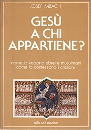 Gesù a chi appartiene?