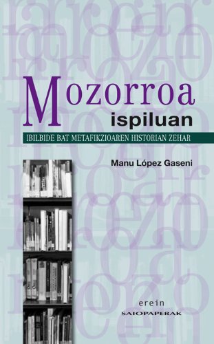 mozorroa ispiluan: 18 (saiopaperak-literatura)