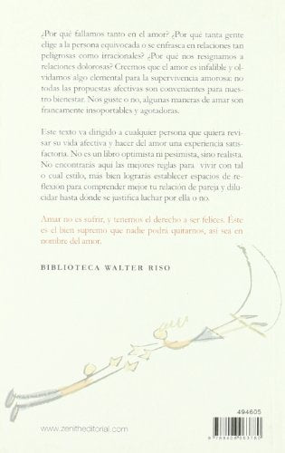 amores altamente peligrosos (biblioteca walter riso)