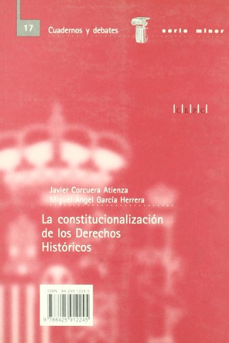 La constitucionalización de los derechos históricos
